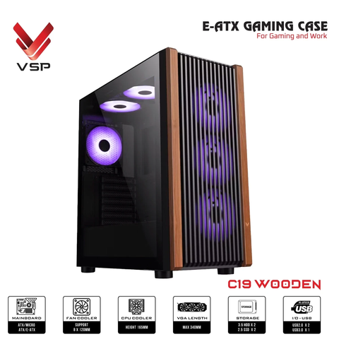 Vỏ Case VSP E-ATX Gaming C19 Wooden Black (Không Fan)
