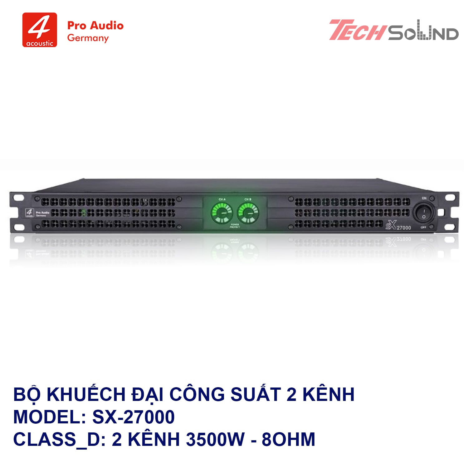 Amplifier 2 Kênh 4Acoustic SX27000