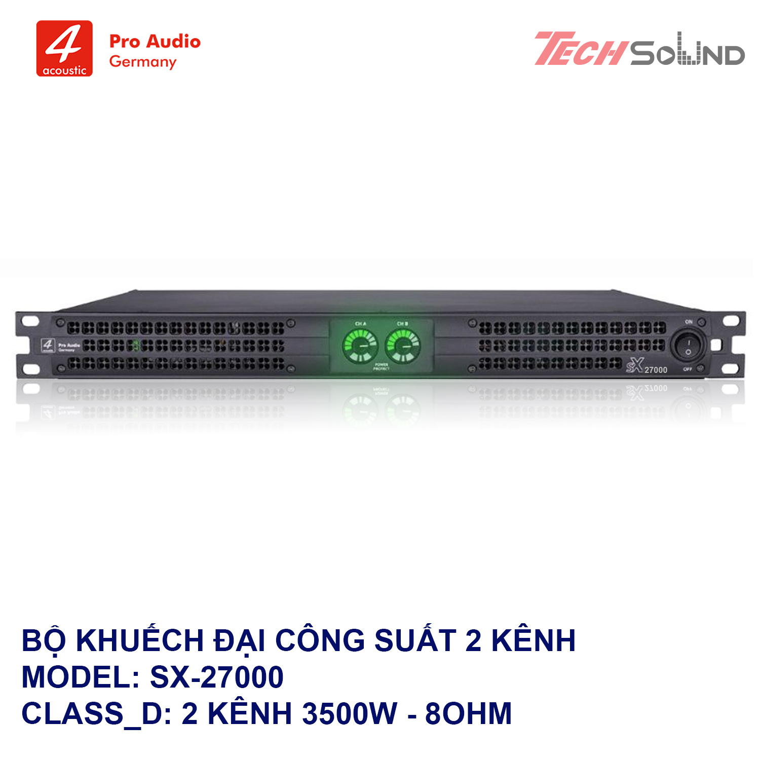 Amplifier 2 Kênh 4Acoustic SX27000