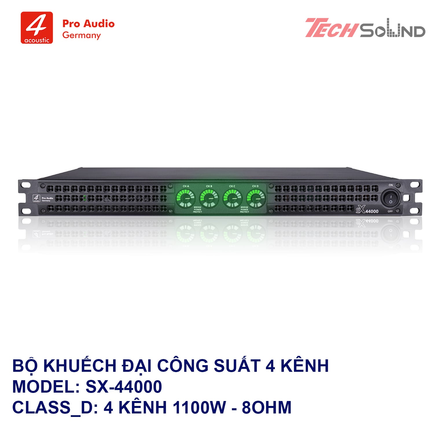 Công suất 1U 4Acoustic SX44000 (4 Kênh 1100W)