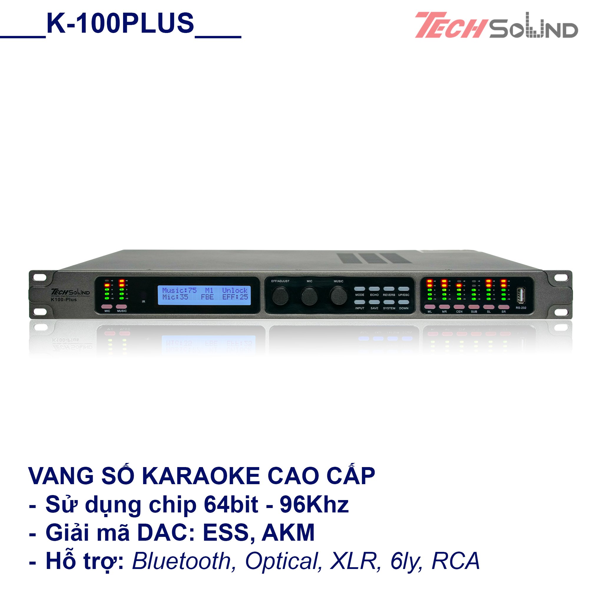 Vang số cao cấp Techsound K100 Plus [Ver2]