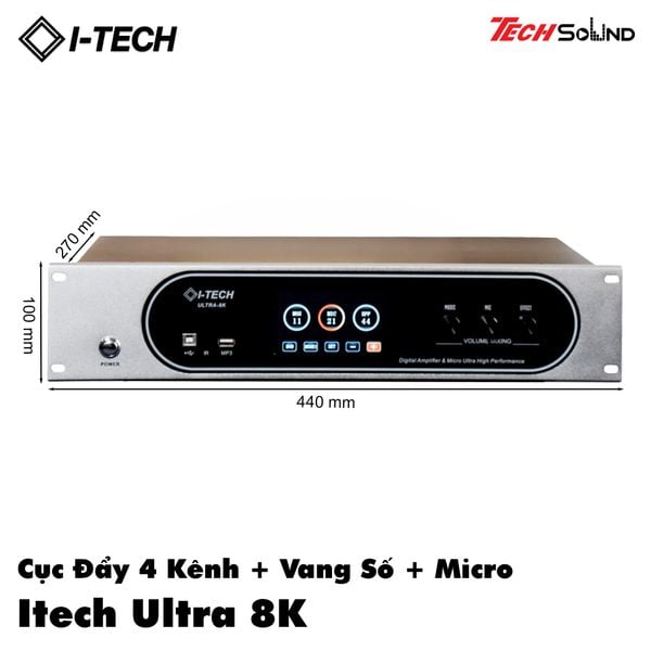 Cục Đẩy 4 Kênh + Vang Số + Micro Itech Ultra 8K