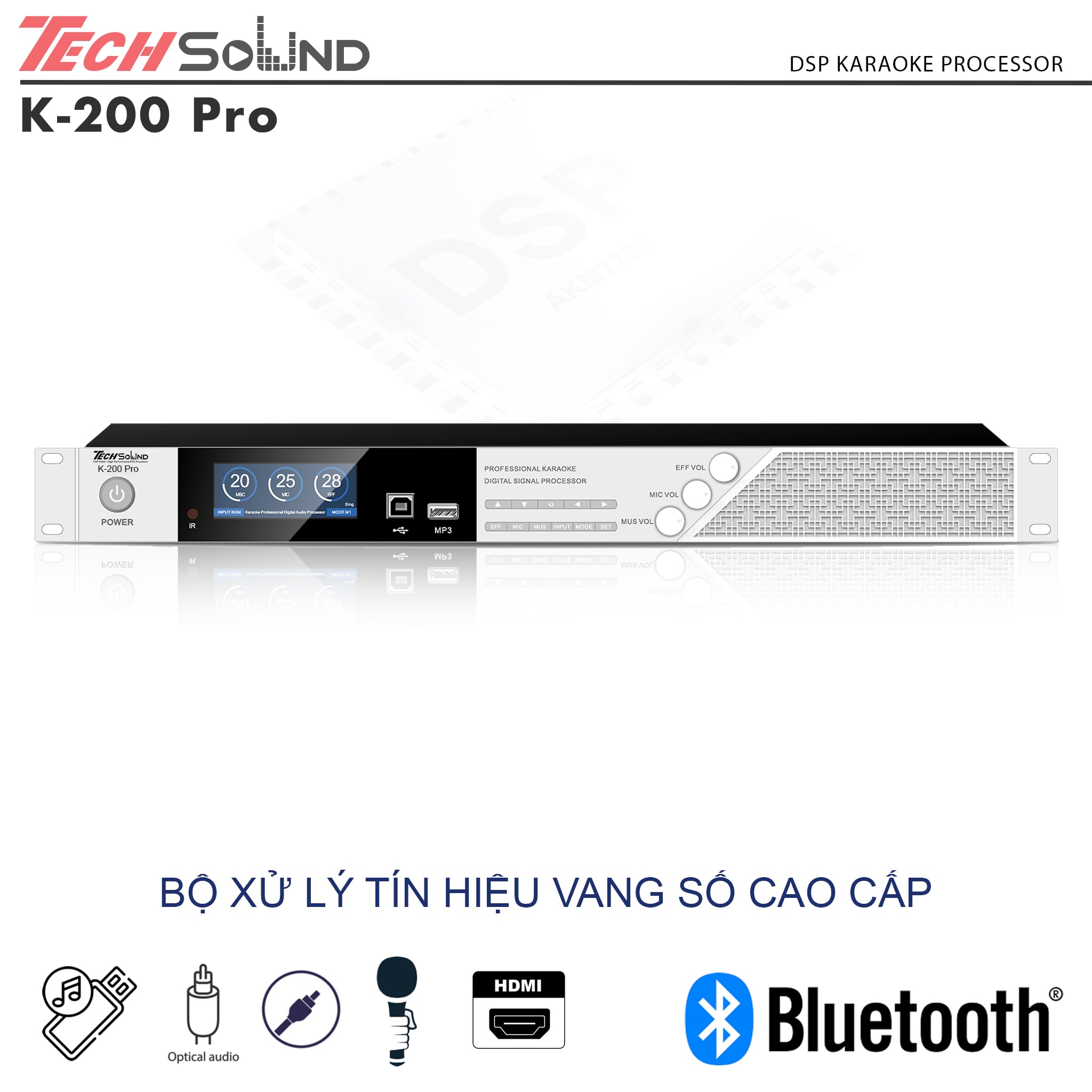 Vang số cao cấp Techsound K200 Pro