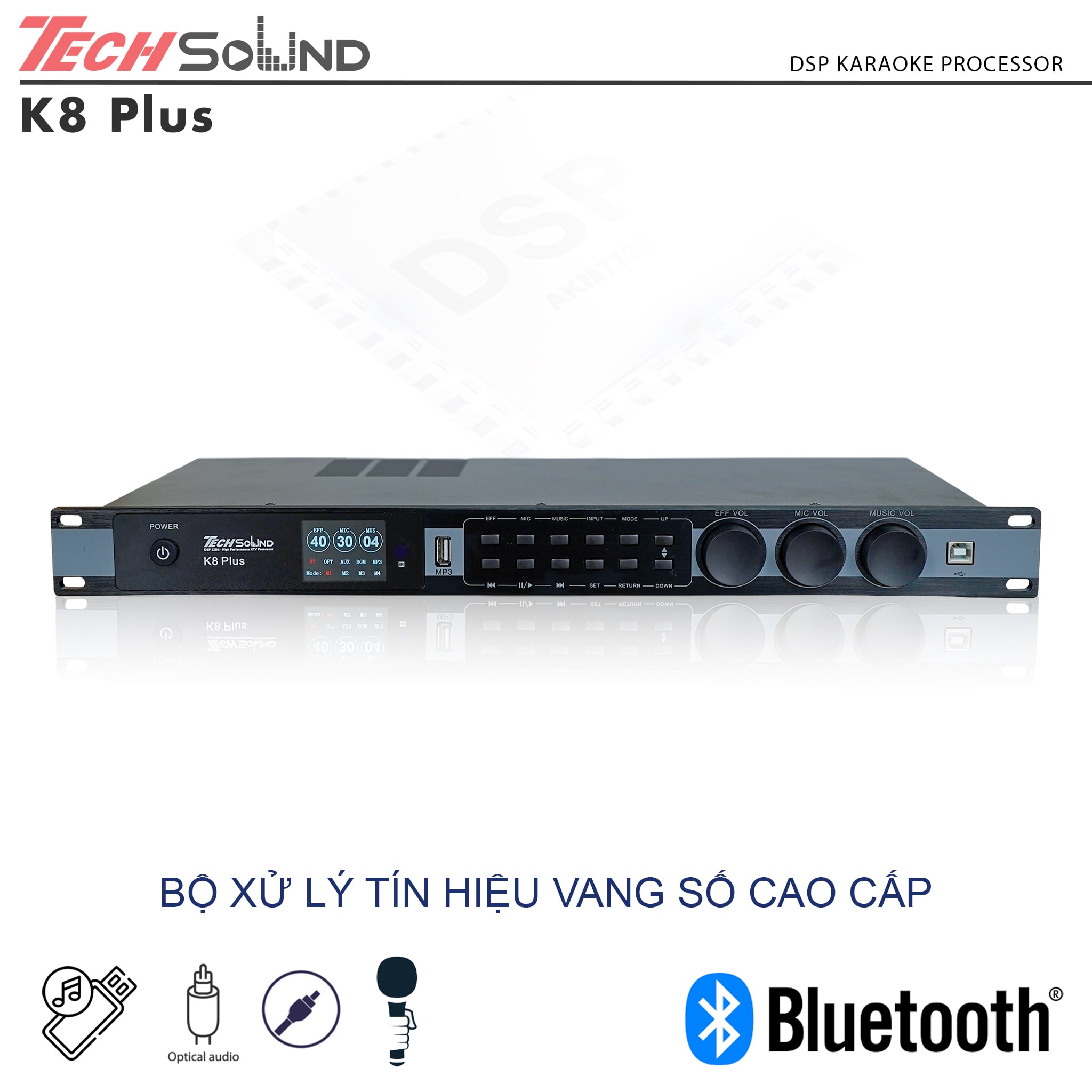 Vang số cao cấp Techsound K8 Plus