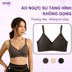 Áo Ngực Bra Su Không Gọng annie Bra 2656 Mềm Mịn Giọt Nước Tàng Hình Không Ngấn Không Lộ Viền