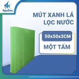 Mút lọc nước 50x50cm, dày 5cm, 3cm, 2cm