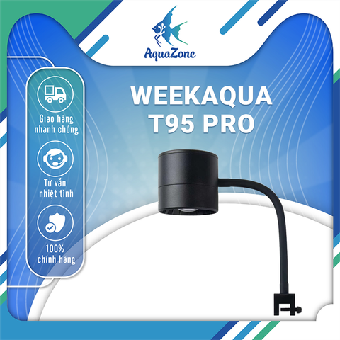 WEEK AQUA T Series T95 Pro – Đèn thủy sinh RGB + UVa