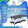 YD-TẤM NHỰA LÓT ĐÁY BỂ LỌC TRẮNG, ĐEN