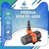 Máy Bơm Periha PE 6000, PB 5000 - 25000 Độ Bền Cao, Tiết Kiệm Điện