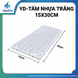 YD-TẤM NHỰA LÓT ĐÁY BỂ LỌC TRẮNG, ĐEN
