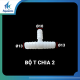 Bộ Chia T Khuếch Tán Oxy – Phân Loại T2/ T6 / T8 | Phụ Kiện Chia Khí Oxy Cho Ống Sủi Oxy Nano Tube