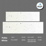 Đá FULLBODY POLKA WHITE