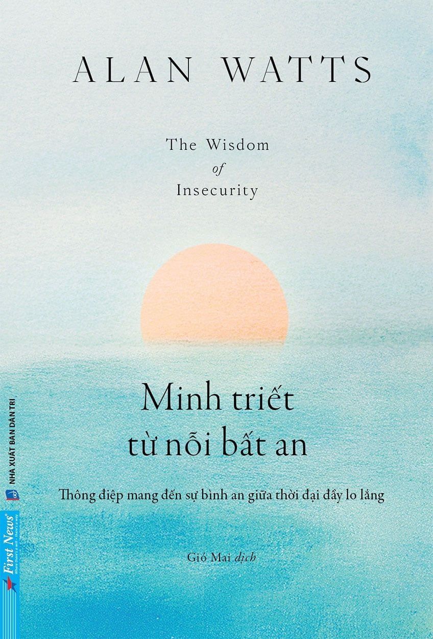  Minh Triết Từ Nỗi Bất An 
