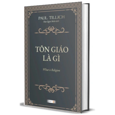  Tôn Giáo Là Gì? (What is religion) - Paul Tillich 