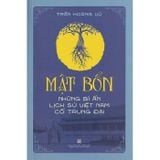 Mật Bổn - Những Bí Ẩn Lịch Sử Việt Nam Cổ Trung Đại 
