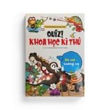 Quiz! Khoa Học Kì Thú: Bò Sát - Lưỡng Cư