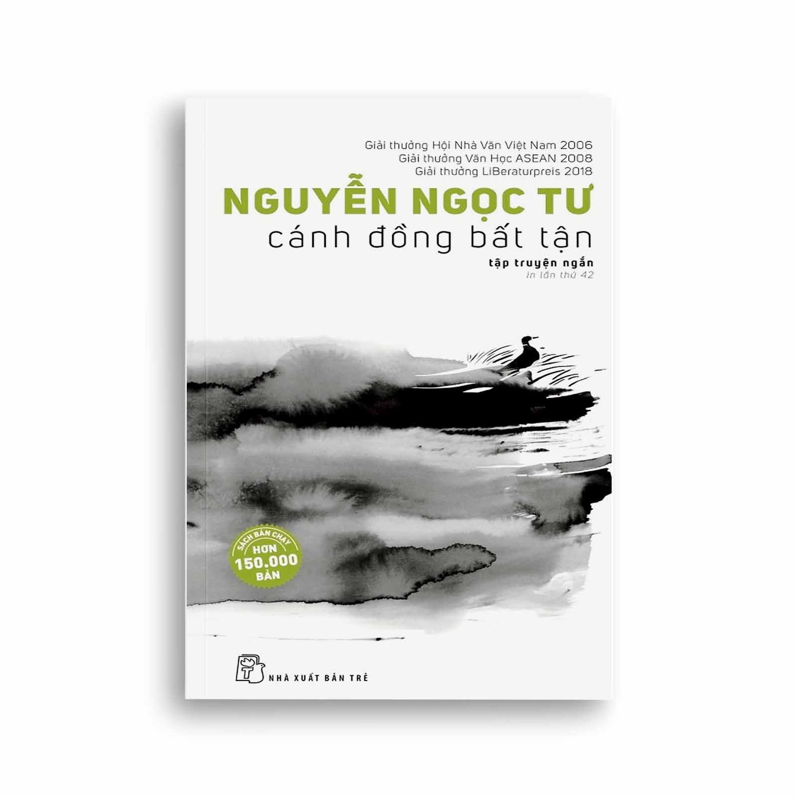 Nguyễn Ngọc Tư - Cánh Đồng Bất Tận