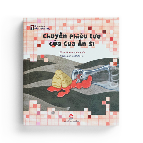  Chạm Tay Vào Toán Học - Chuyến Phiêu Lưu Của Cua Ẩn Sĩ 