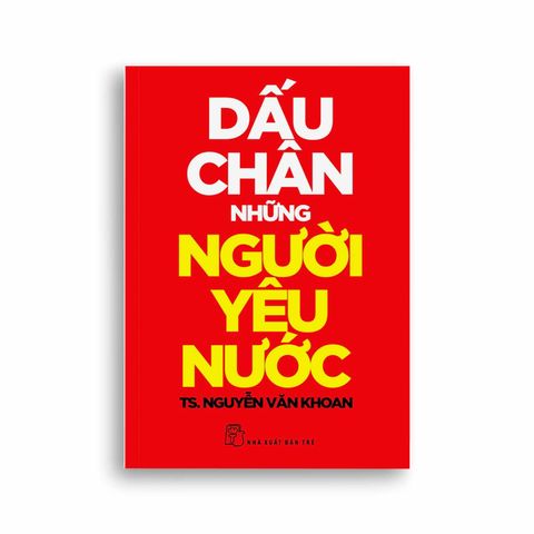  Dấu Chân Những Người Yêu Nước 