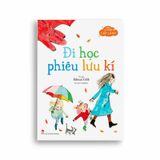 Những Câu Chuyện Lấp Lánh - Đi Học Phiêu Lưu Kí