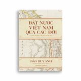 Đất Nước Việt Nam Qua Các Đời
