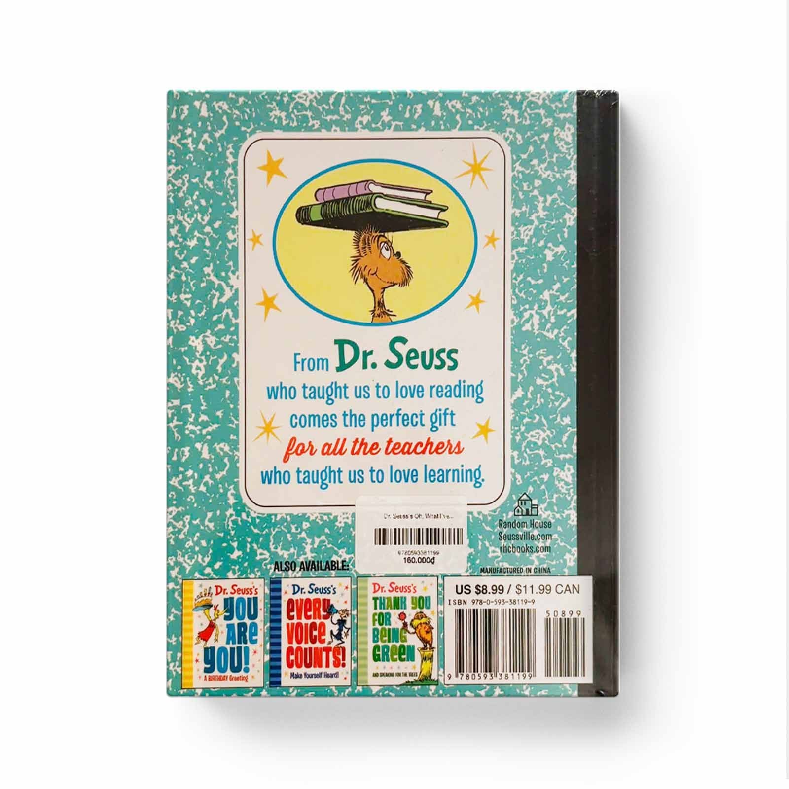 Dr. Seuss's Oh, What I've Learned: Thanks To My Teachers!