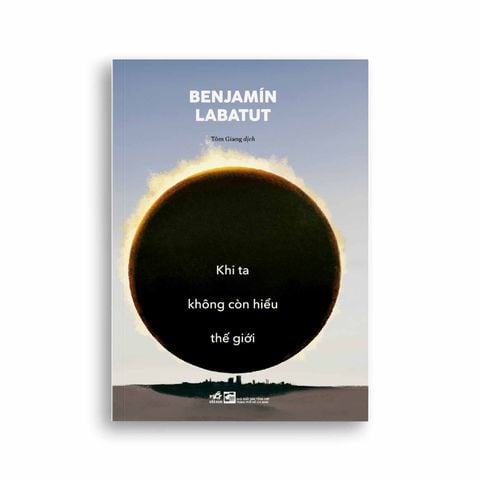  Khi Ta Không Còn Hiểu Thế Giới 