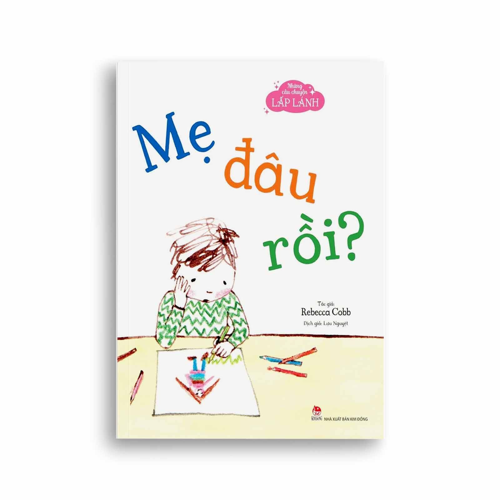 Những Câu Chuyện Lấp Lánh - Mẹ Đâu Rồi?