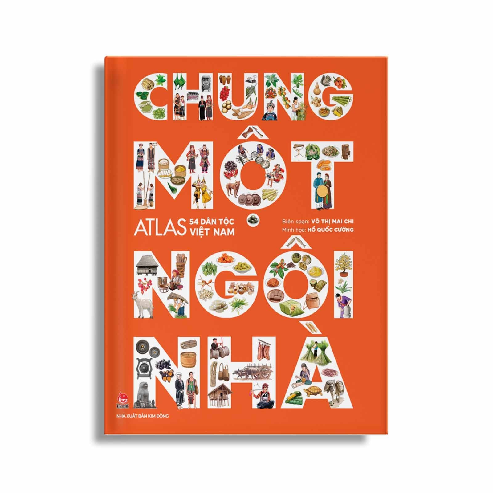 Chung Một Ngôi Nhà - Atlas 54 Dân Tộc Việt Nam