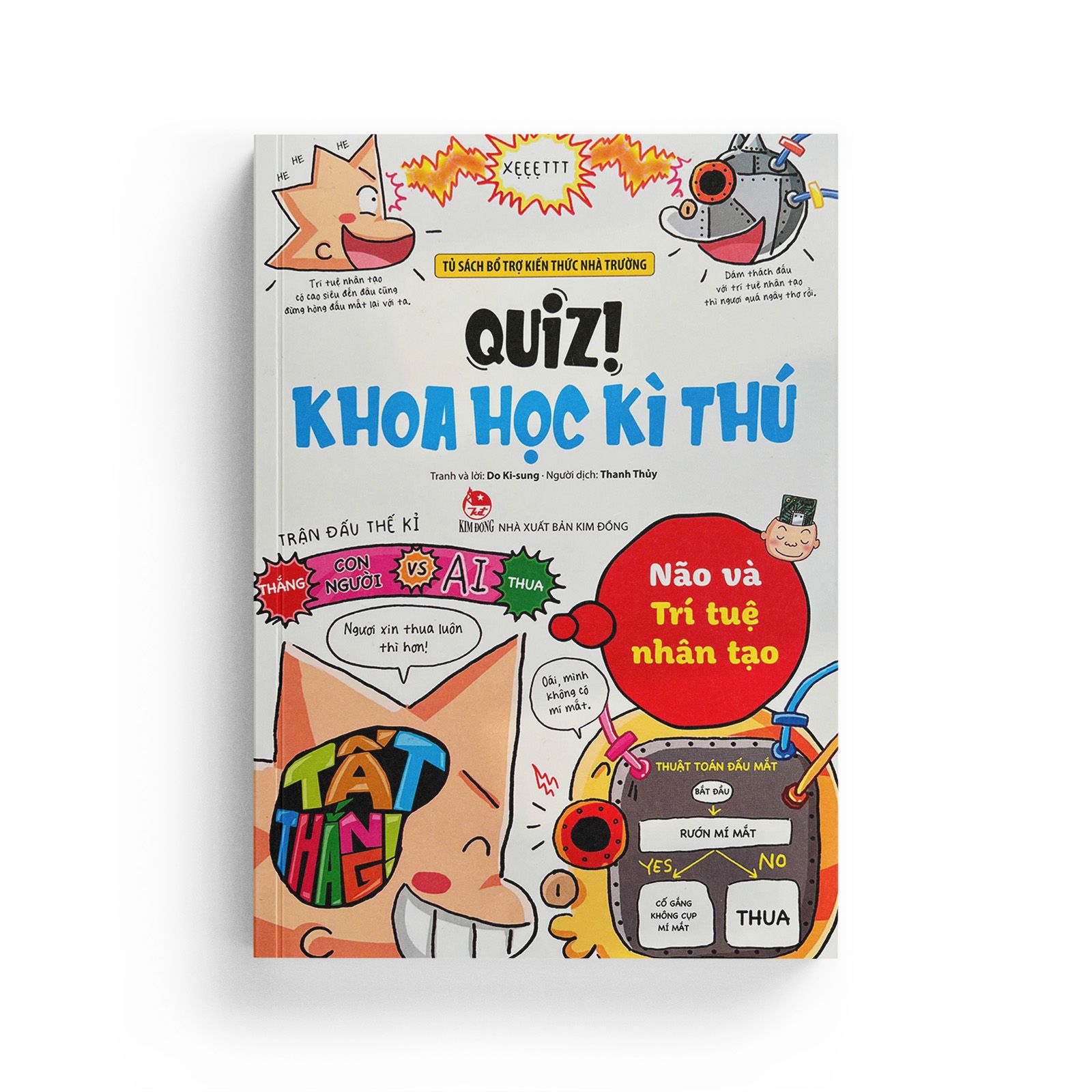 Quiz! Khoa Học Kì Thú: Não Và Trí Tuệ Nhân Tạo