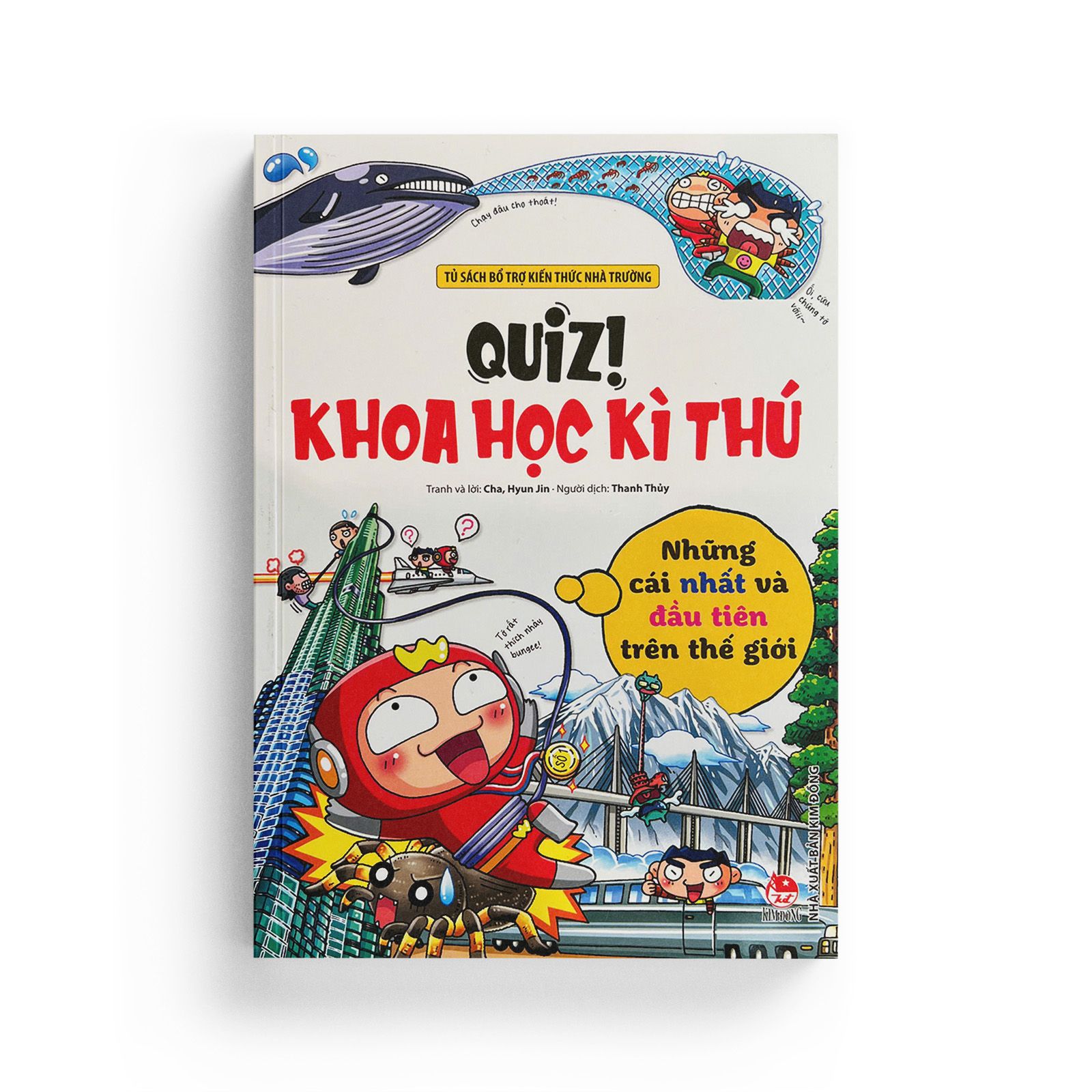 Quiz! Khoa Học Kì Thú: Những Cái Nhất Và Đầu Tiên Trên Thế Giới