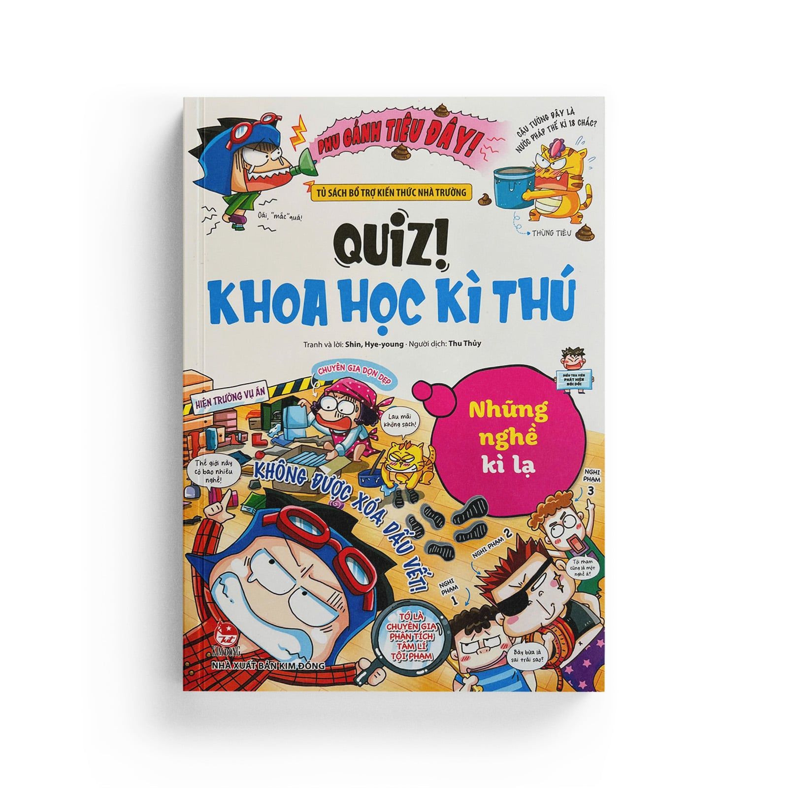 Quiz! Khoa Học Kì Thú: Những Nghề Kì Lạ