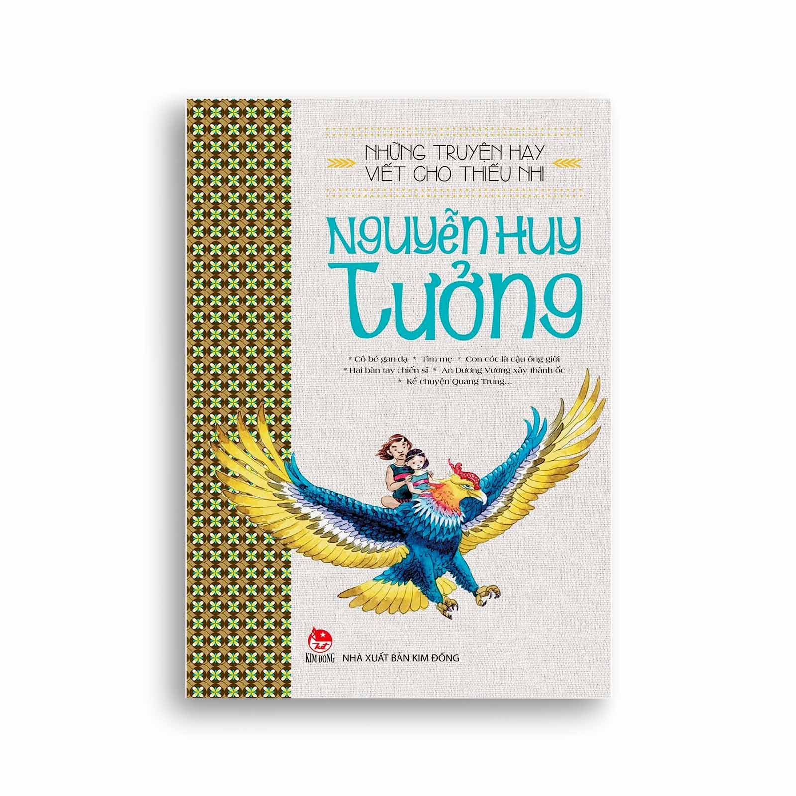 Những Truyện Hay Viết Cho Thiếu Nhi - Nguyễn Huy Tưởng