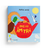 Morag Hood - Phi Vụ Ấm Trà