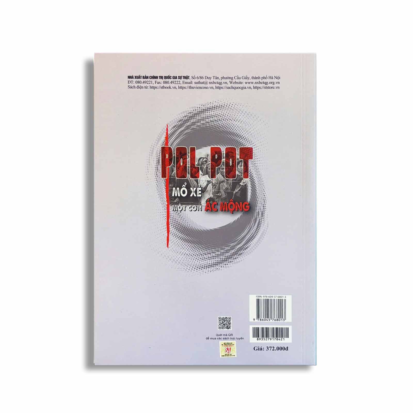 Pol Pot: Mổ Xẻ Một Cơn Ác Mộng