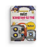 Quiz! Khoa Học Kì Thú: Robot