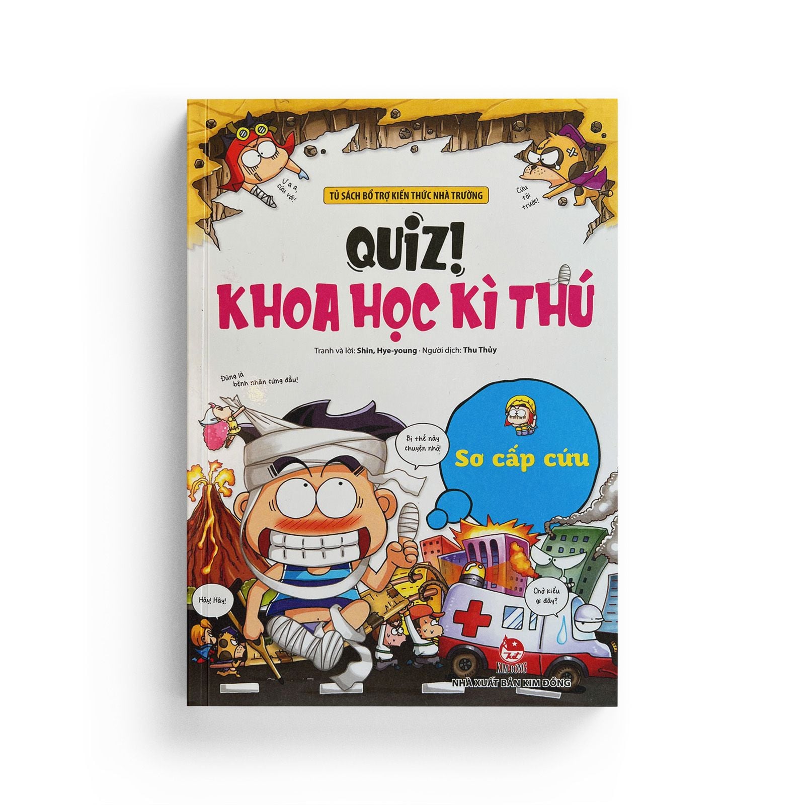 Quiz! Khoa Học Kì Thú: Sơ Cấp Cứu