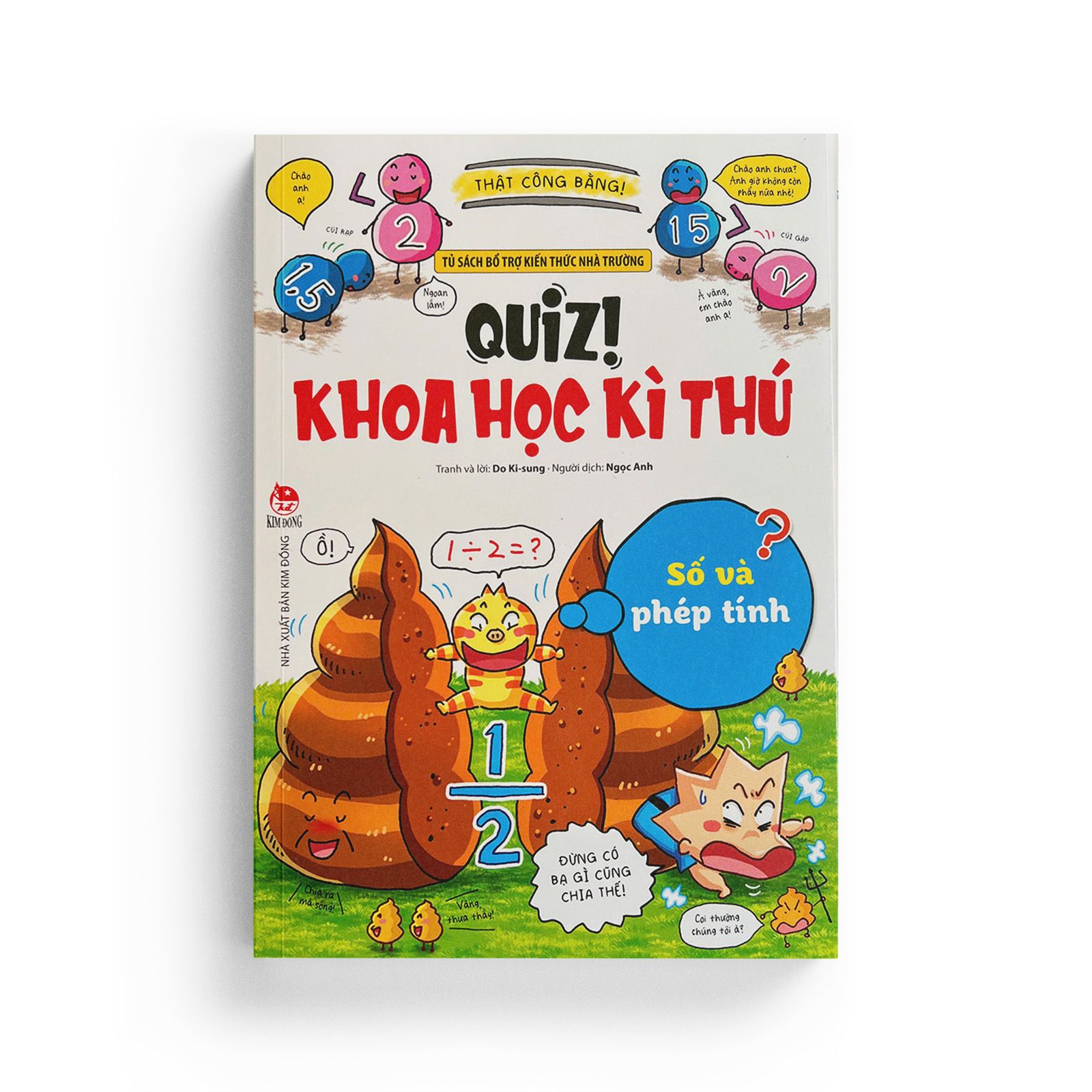 Quiz! Khoa Học Kì Thú: Số Và Phép Tính