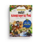Quiz! Khoa Học Kì Thú: Sa Mạc Rừng Rậm
