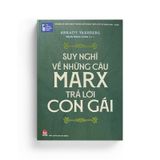 Suy Nghĩ Về Những Câu Marx Trả Lời Con Gái