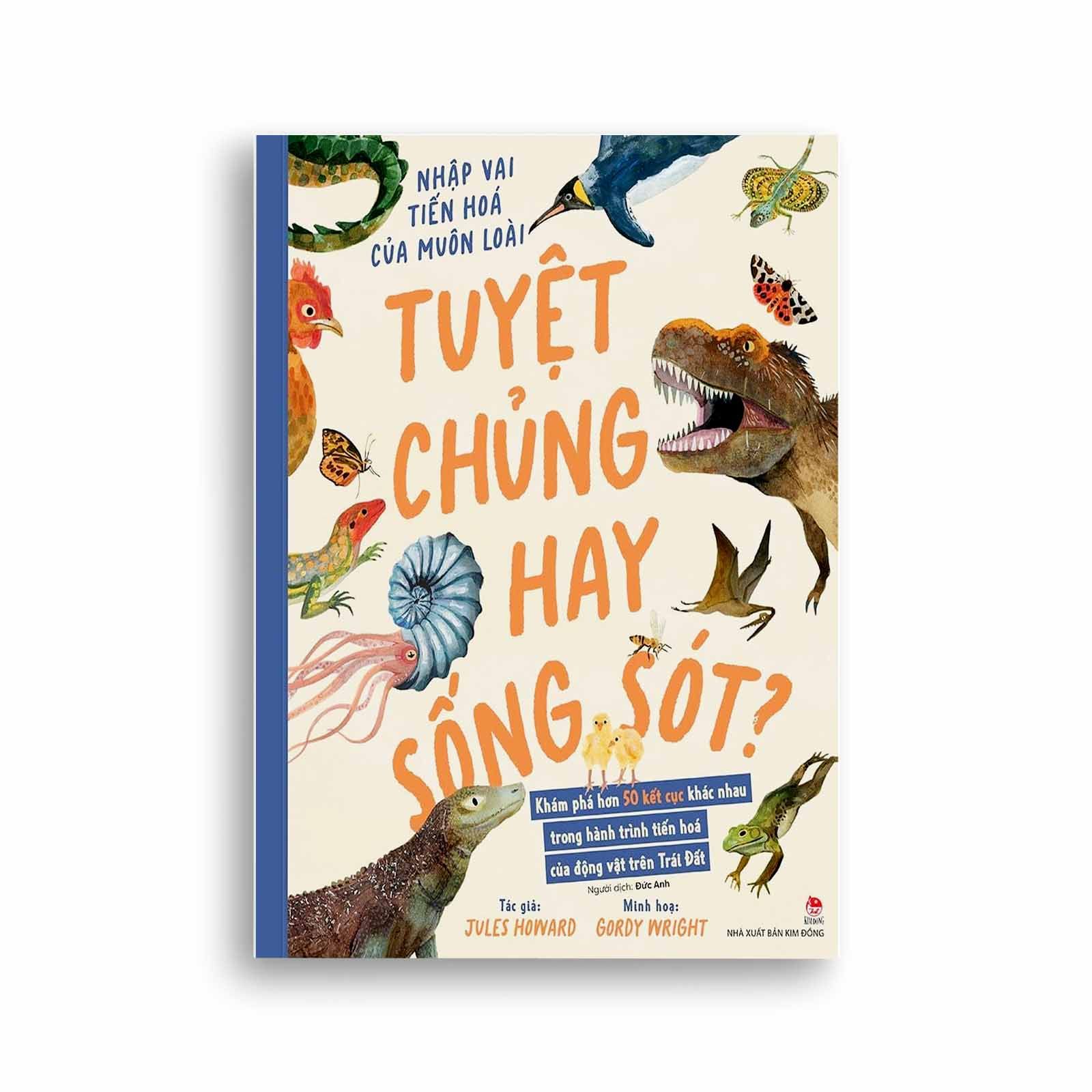 Tuyệt Chủng Hay Sống Sót? Nhập Vai Tiến Hoá Của Muôn Loài