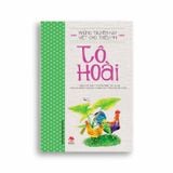 Những Truyện Hay Viết Cho Thiếu Nhi - Tô Hoài