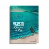 Yersin - Khúc Hát Cá Ông