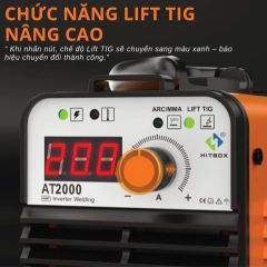 Máy hàn que Hitbox AT2000 hỗ trợ que hàn 1.6 – 3.2mm. Tích hợp hàn Lift TIG bằng núm vặn.