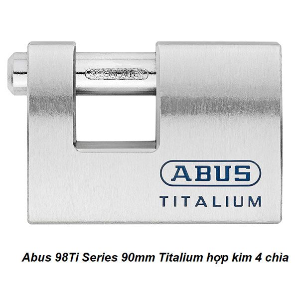  Khóa cầu ngang Abus 98TI/90 Titalium 90mm chống cắt 