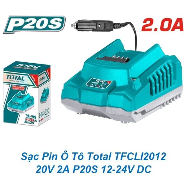  Sạc Pin Ô Tô Total TFCLI2012 20V 2A P20S 12-24V DC 