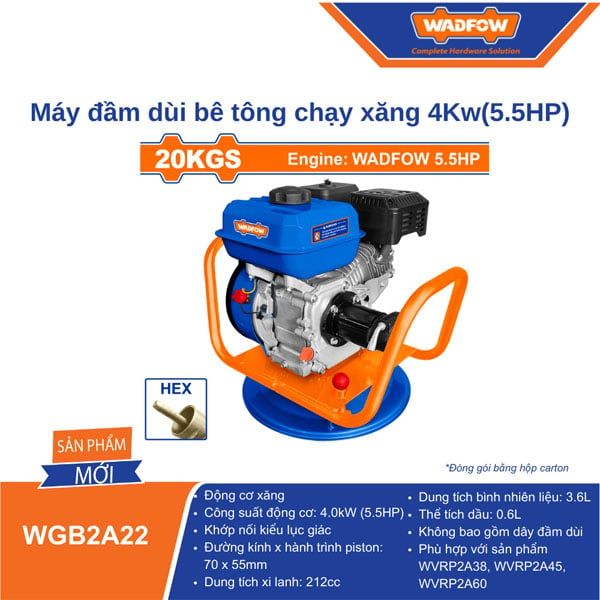  Máy đầm dùi bê tông chạy xăng 4.0Kw(5.5Hp) WADFOW WGB2A22 