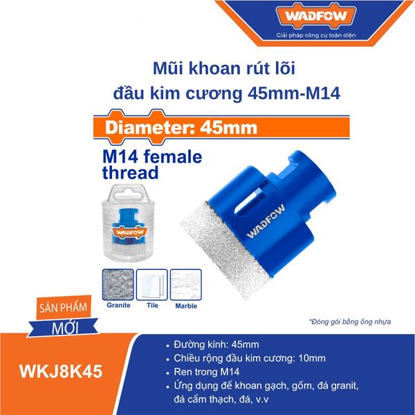  Mũi khoan rút lõi đầu kim cương 45mm-M14 WADFOW WKJ8K45 