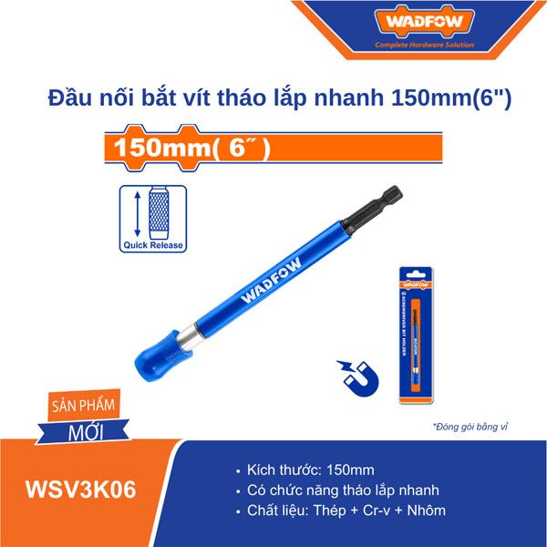  Đầu nối bắt vít tháo lắp nhanh 150mm WADFOW WSV3K06 