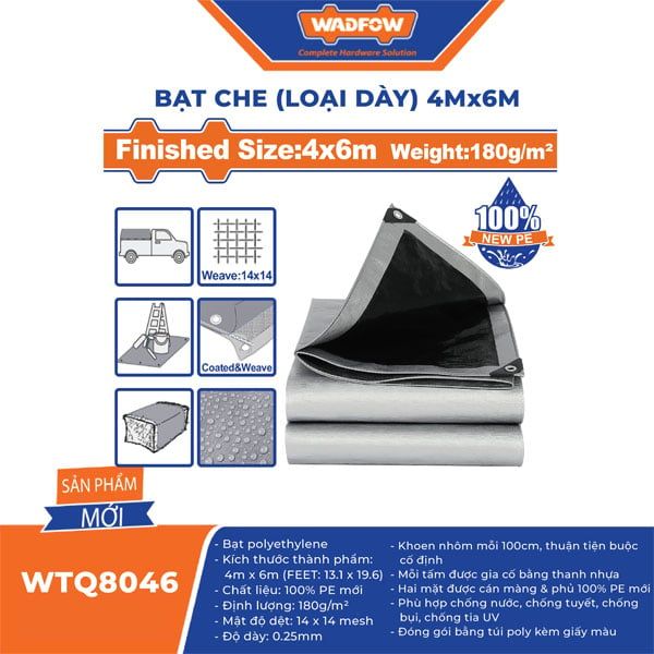  Bạt dày 4x6m WADFOW WTQ8046 